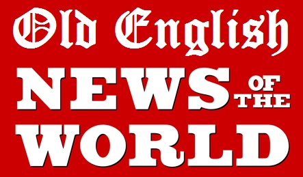 old english news of the world